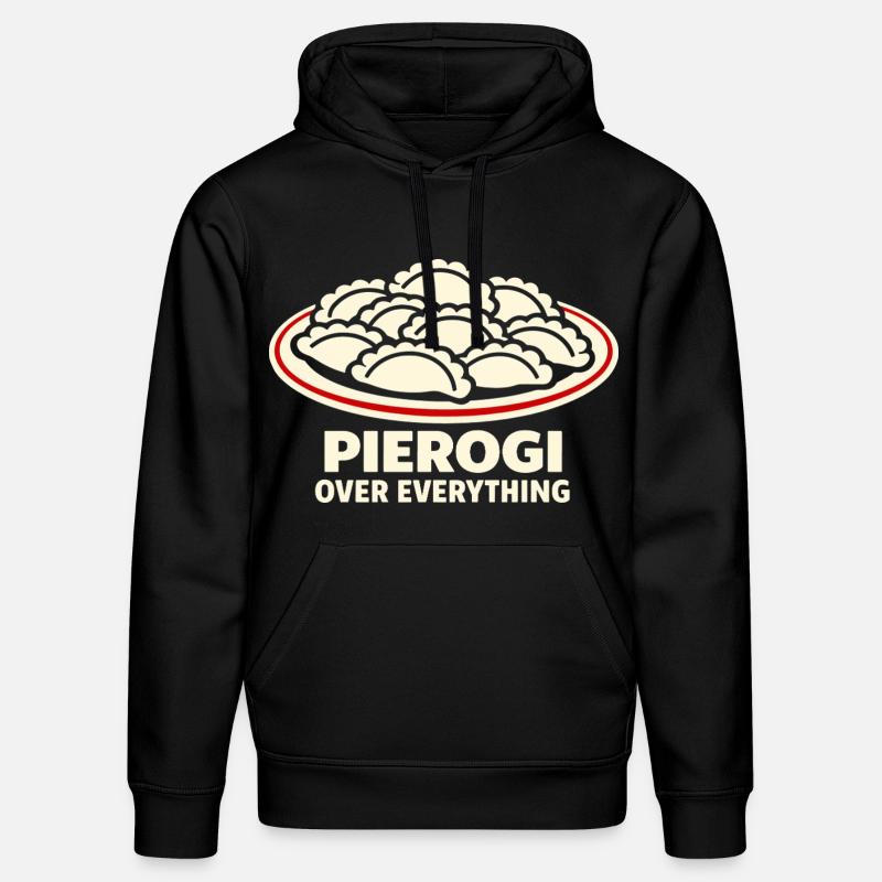 Pierogi Over Everything Humour culinaire - Sweat à capuche bio DRUMMER Stanley/Stella Unisexe - noir