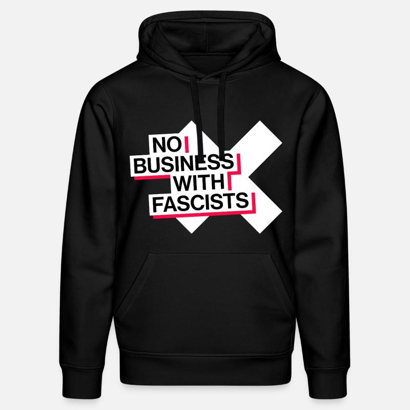 PAS D’AFFAIRES AVEC LES FASCISTES - Sweat à capuche bio DRUMMER Stanley/Stella Unisexe - noir