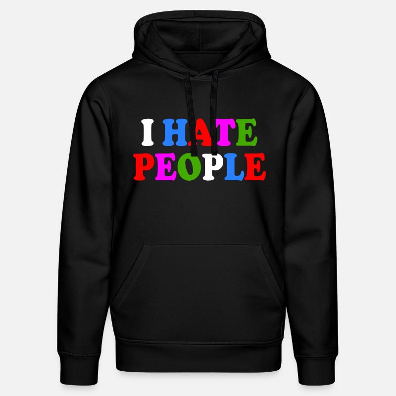 I hate people - Sweat à capuche bio DRUMMER Stanley/Stella Unisexe - noir