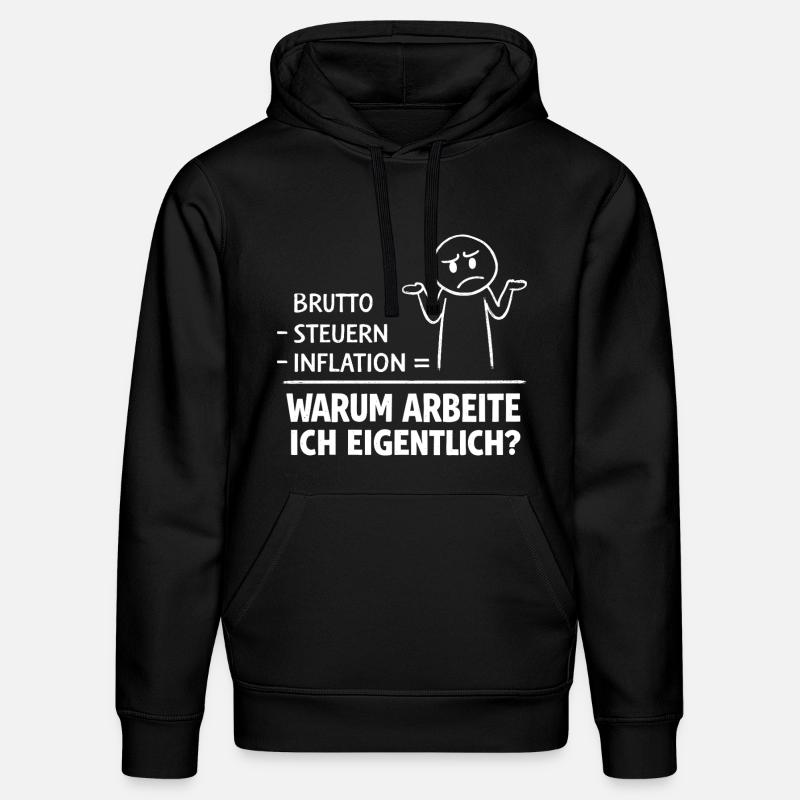 Warum Arbeite Ich Eigentlich - Stanley/Stella Unisex Bio-Hoodie DRUMMER  - Schwarz