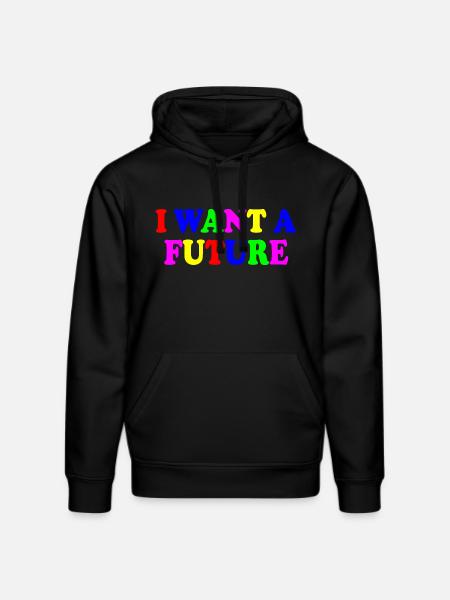I want a future - Stanley/Stella DRUMMER Unisex Organic Hoodie - black