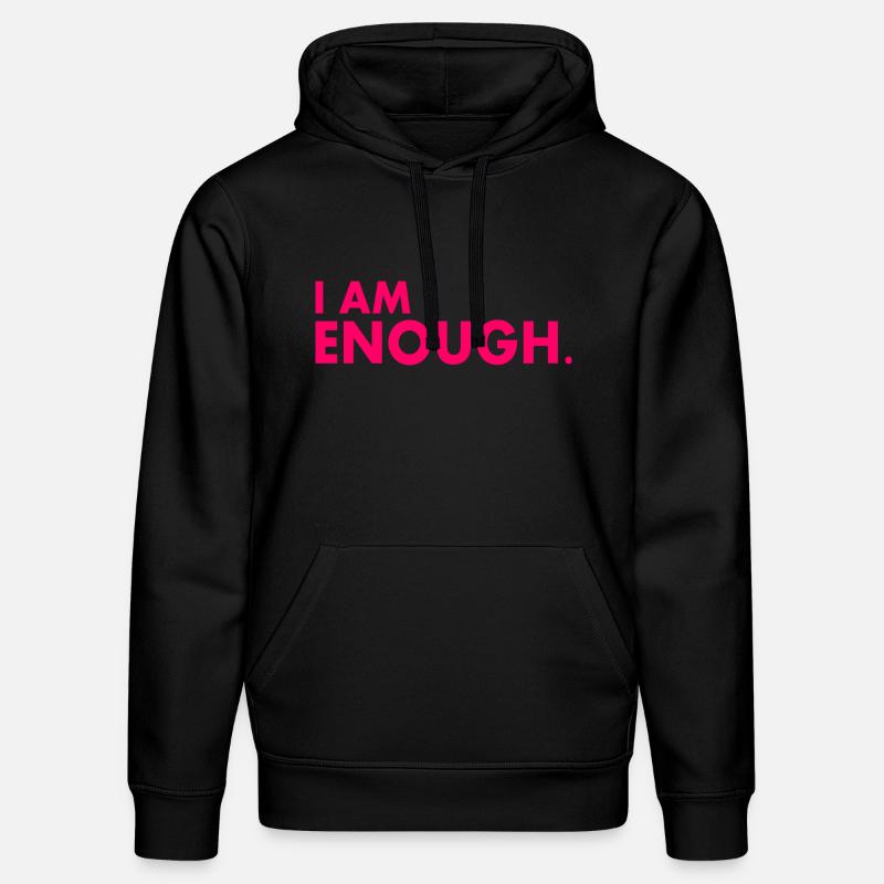 I am enough - Sweat à capuche bio DRUMMER Stanley/Stella Unisexe - noir