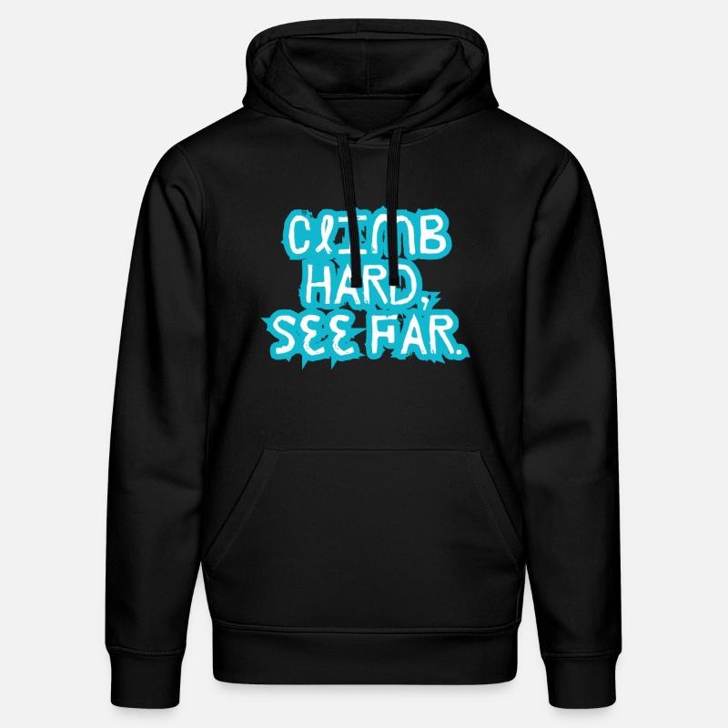 Hart klettern, weit sehen. - Stanley/Stella Unisex Bio-Hoodie DRUMMER - Schwarz