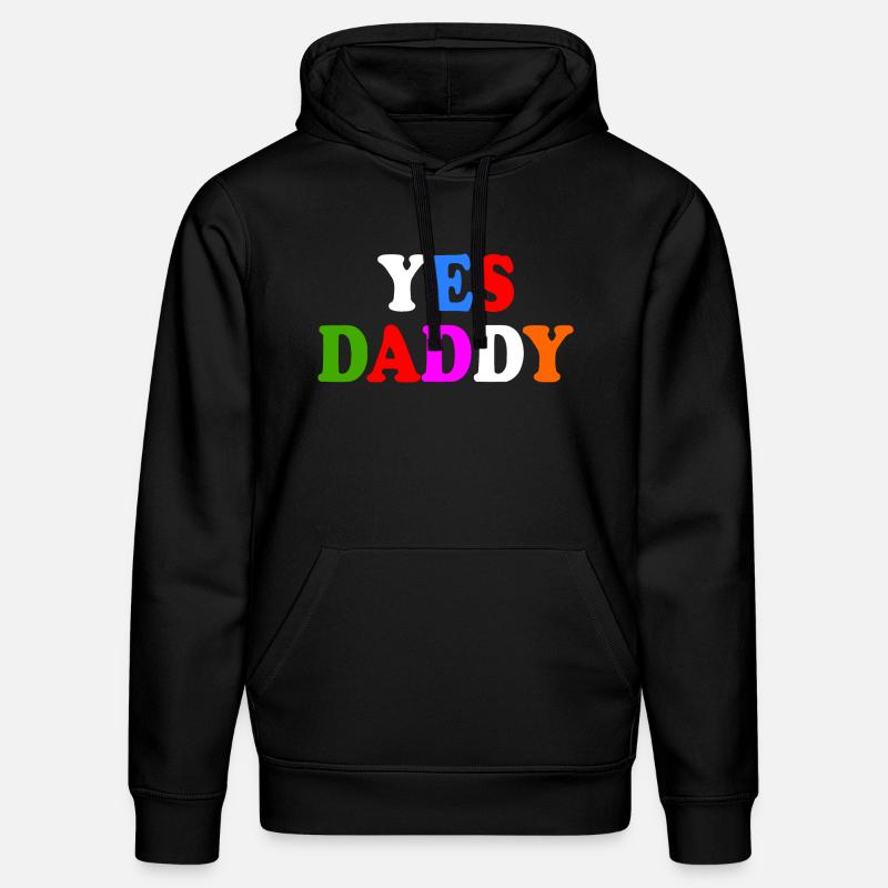 Yes daddy - Sweat à capuche bio DRUMMER Stanley/Stella Unisexe - noir