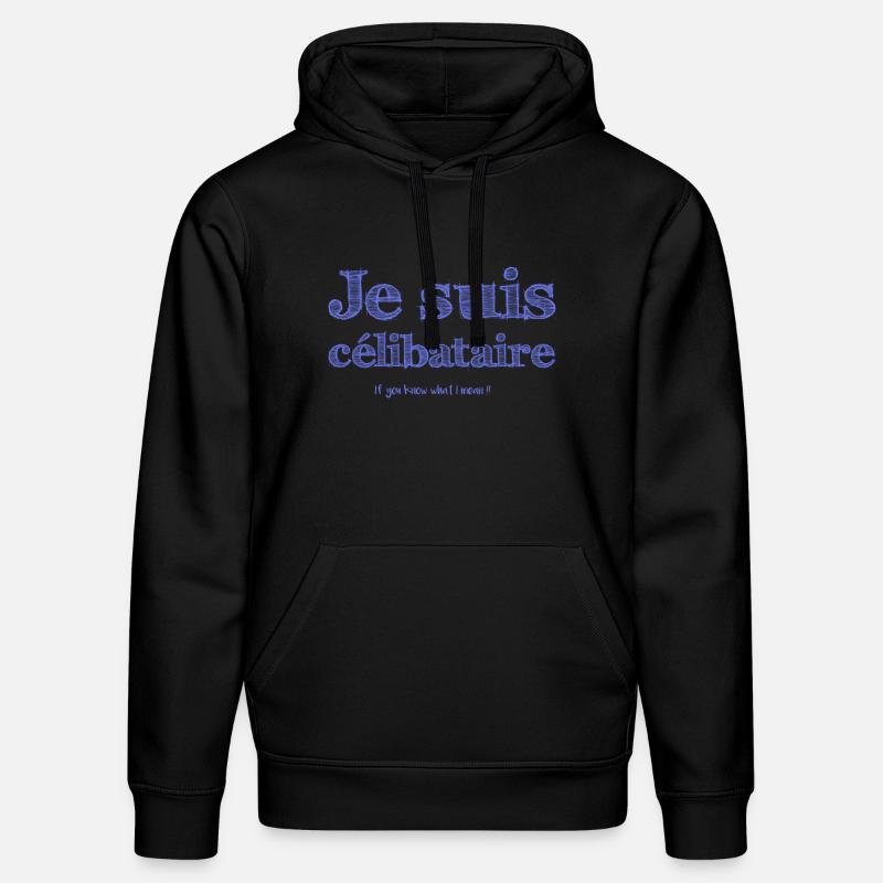 Je suis célibataire (H) - Sweat à capuche bio DRUMMER Stanley/Stella Unisexe - noir