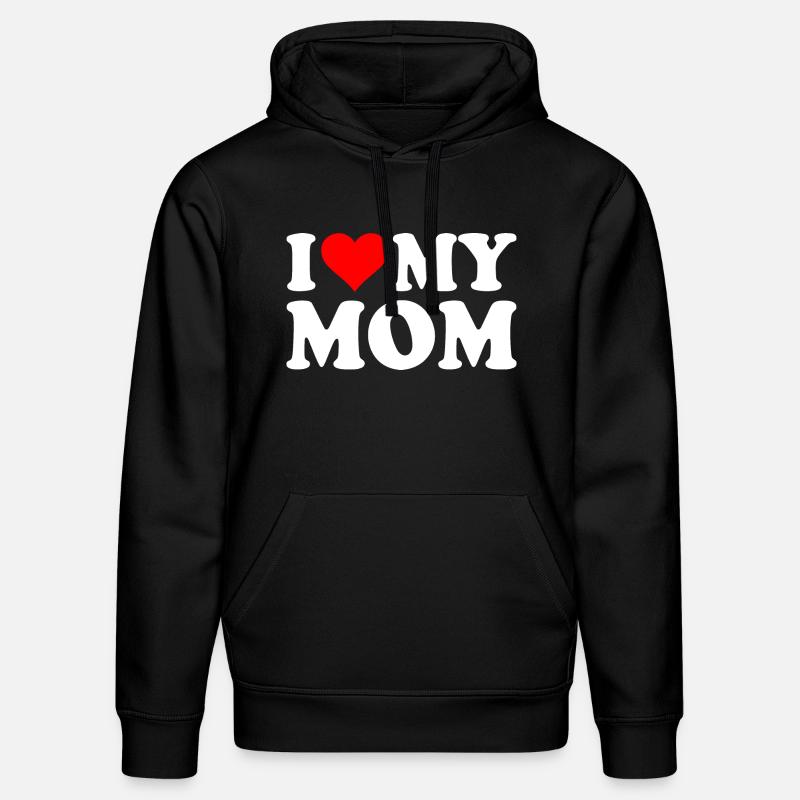 I love my mom - Sweat à capuche bio DRUMMER Stanley/Stella Unisexe - noir