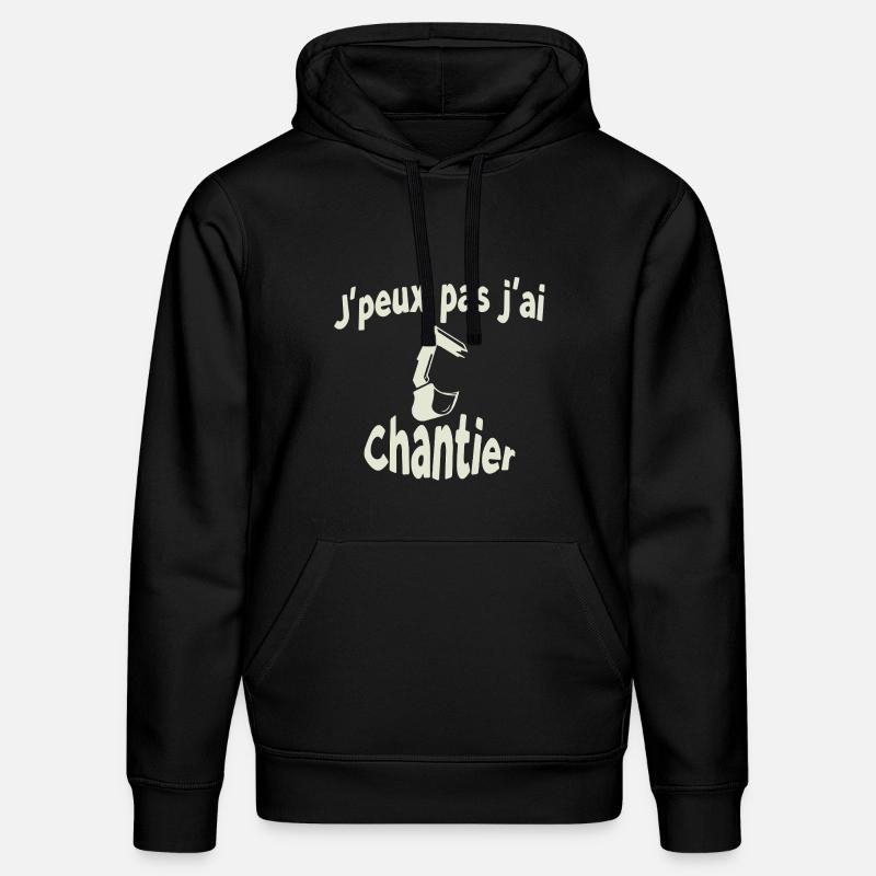 J'peux pas j'ai chantier - Sweat à capuche bio DRUMMER Stanley/Stella Unisexe - noir