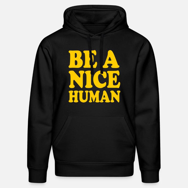 Be a nice human - Stanley/Stella Unisex Bio-Hoodie DRUMMER  - Schwarz