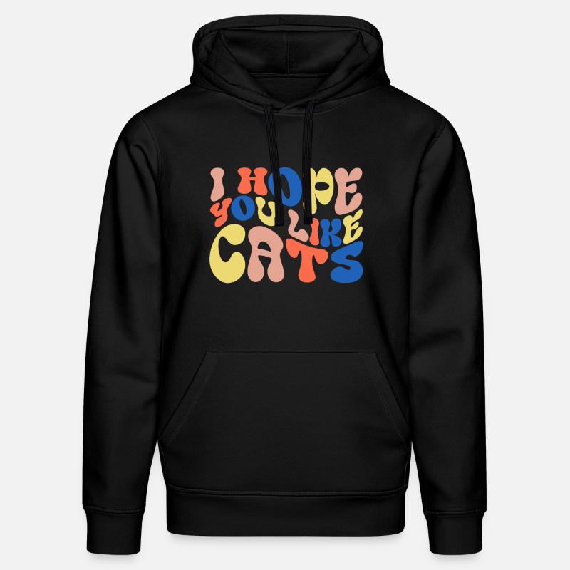 J’espère que vous aimez les chats - Sweat à capuche bio DRUMMER Stanley/Stella Unisexe - noir