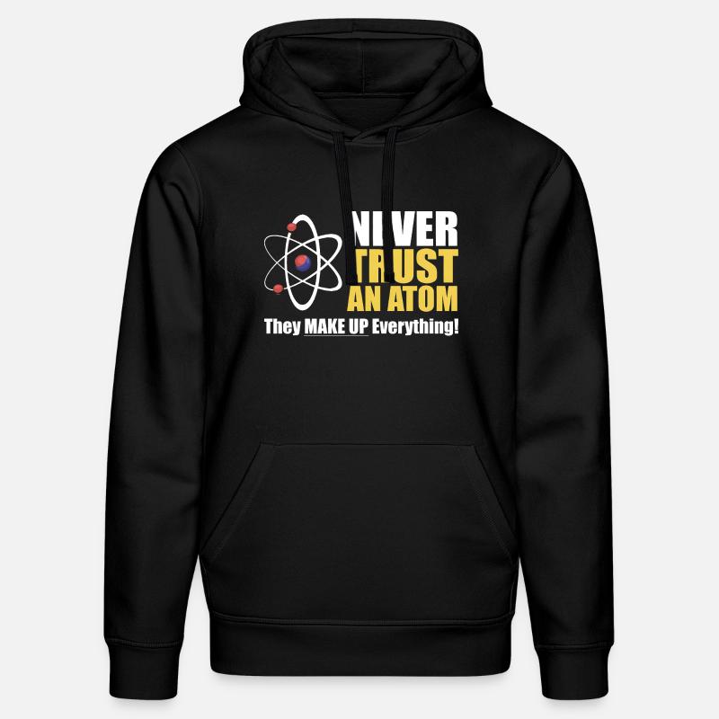 Vertraue niemals einem Atom - Stanley/Stella Unisex Bio-Hoodie DRUMMER - Schwarz