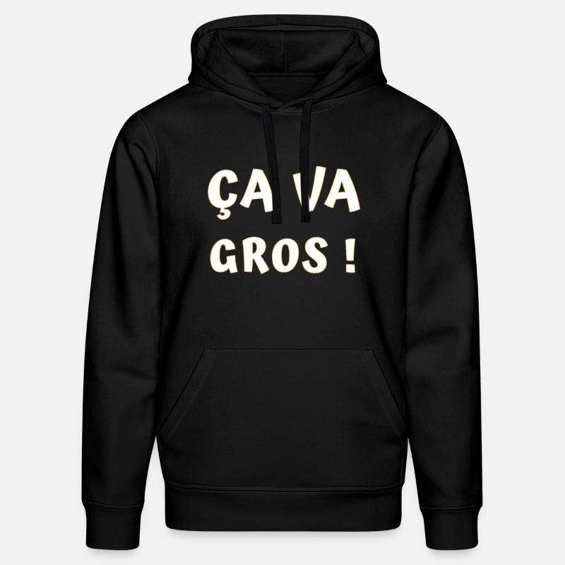 ÇA va gros ! - Sweat à capuche bio DRUMMER Stanley/Stella Unisexe - noir