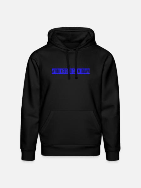 #Vous devez vous calmer - Bleu! - Sweat à capuche bio DRUMMER Stanley/Stella Unisexe - noir