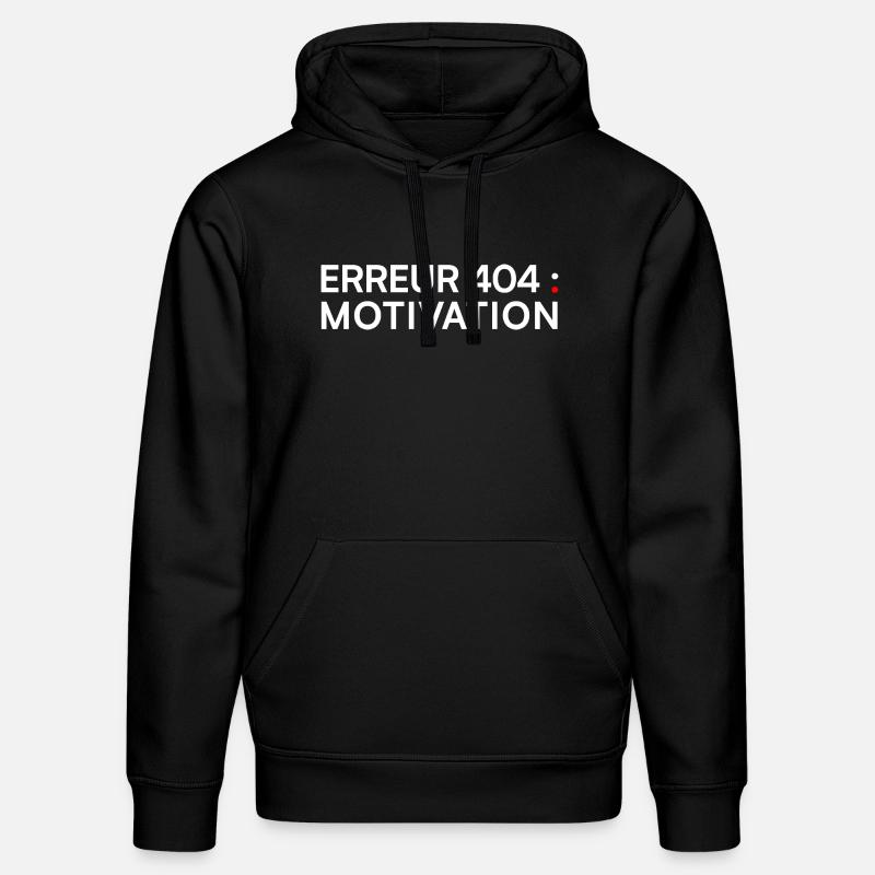 ERREUR 404 Motivation – Humour Geek - Sweat à capuche bio DRUMMER Stanley/Stella Unisexe - noir