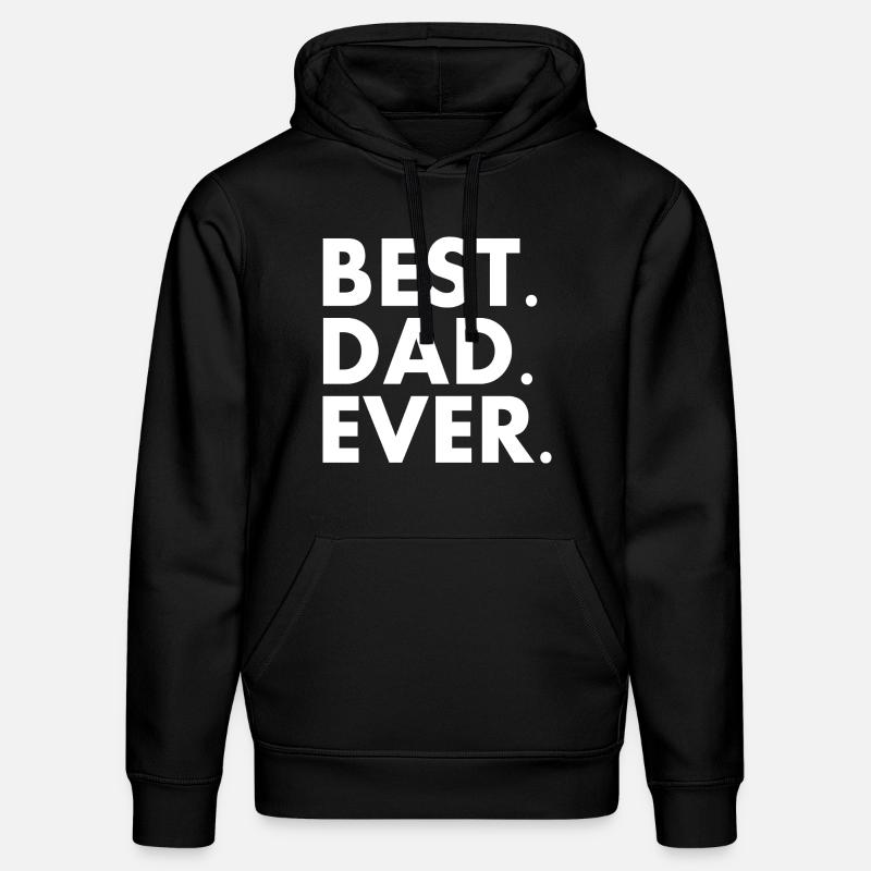 Best dad ever - Sweat à capuche bio DRUMMER Stanley/Stella Unisexe - noir
