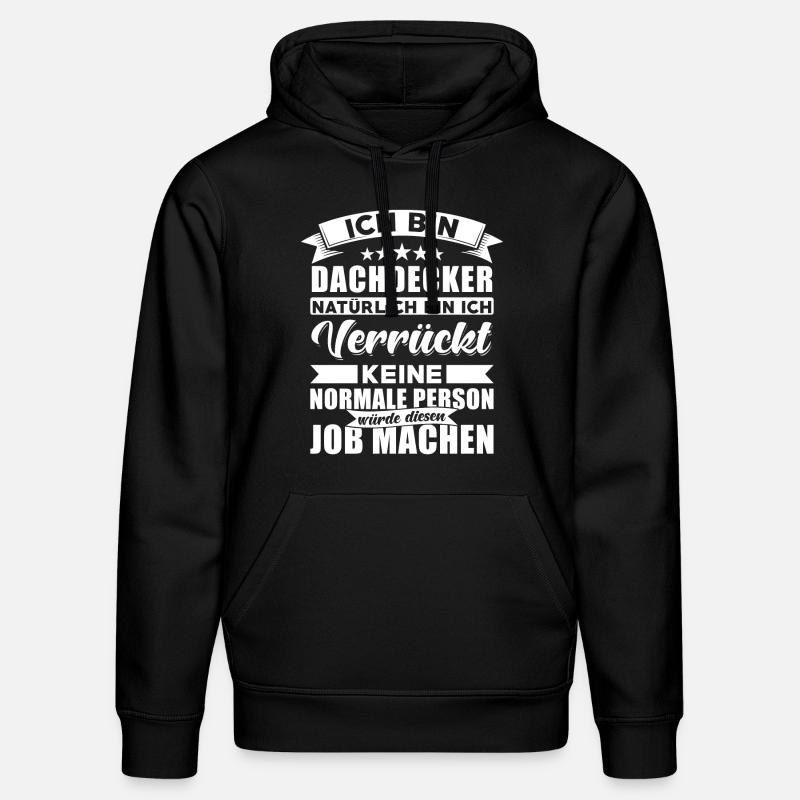 Dachdecker Sprüche Dachdecker - Stanley/Stella Unisex Bio-Hoodie DRUMMER  - Schwarz