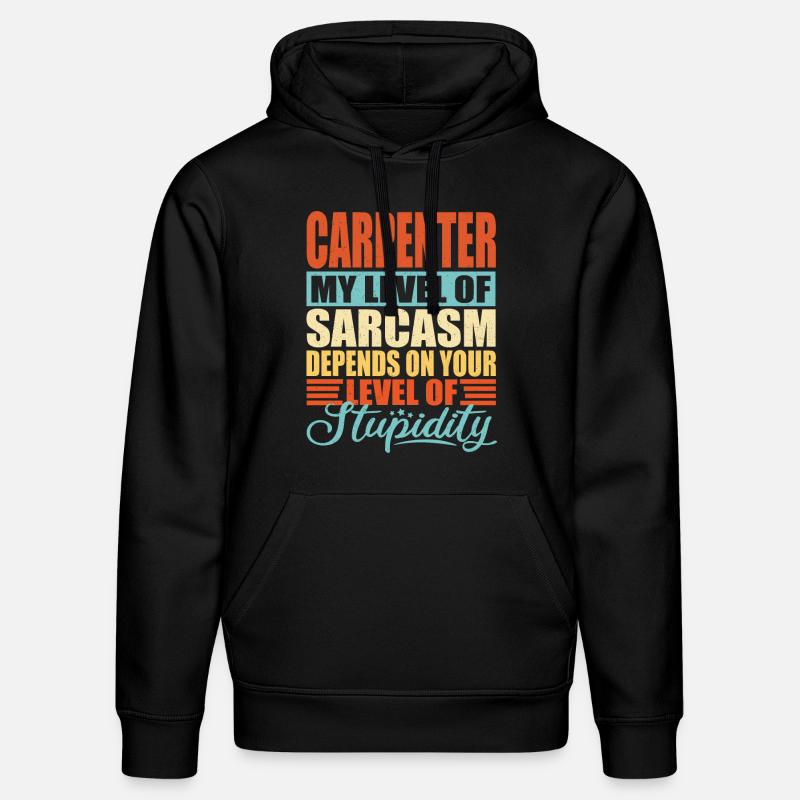 Sarcasme de charpentier Charpentier drôle - Sweat à capuche bio DRUMMER Stanley/Stella Unisexe - noir