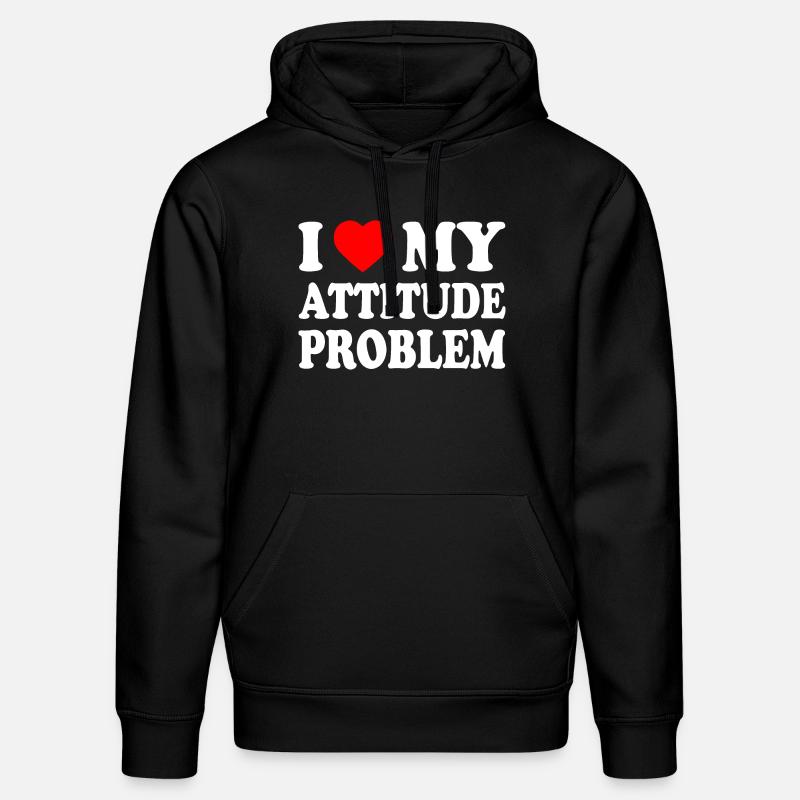 i love my attitude problem - Sweat à capuche bio DRUMMER Stanley/Stella Unisexe - noir