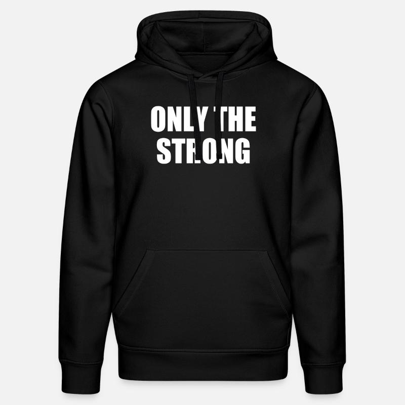 only the strong - Sweat à capuche bio DRUMMER Stanley/Stella Unisexe - noir