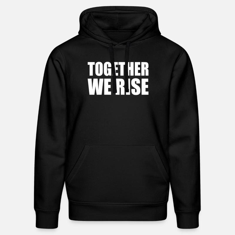 together we rise - Sweat à capuche bio DRUMMER Stanley/Stella Unisexe - noir