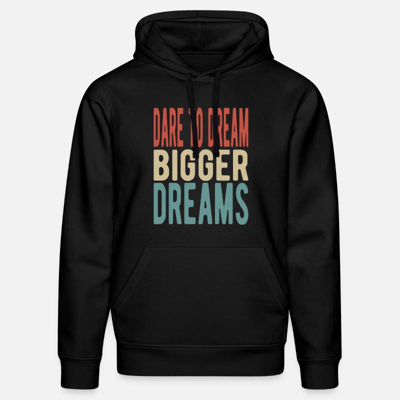 Osez rêver plus grand - Sweat à capuche bio DRUMMER Stanley/Stella Unisexe - noir