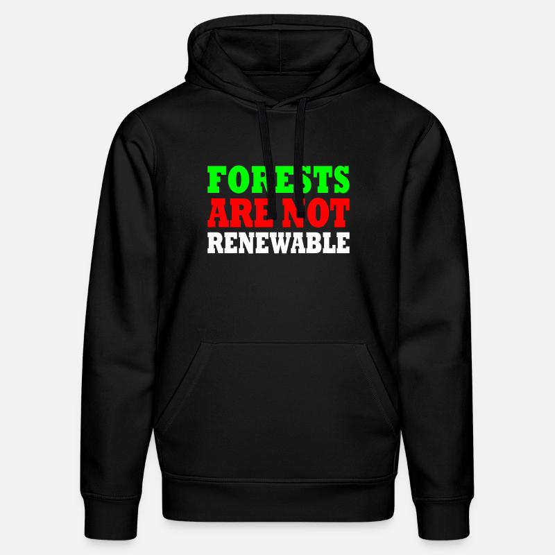forests are not renewable - Sweat à capuche bio DRUMMER Stanley/Stella Unisexe - noir