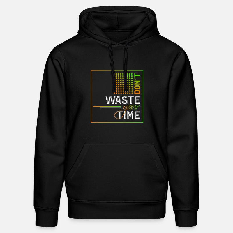 Dont waste your time - Stanley/Stella Unisex Bio-Hoodie DRUMMER  - Schwarz