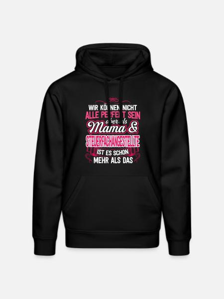 STEUERANGESTELLTE - Mama - Stanley/Stella Unisex Bio-Hoodie DRUMMER - Schwarz