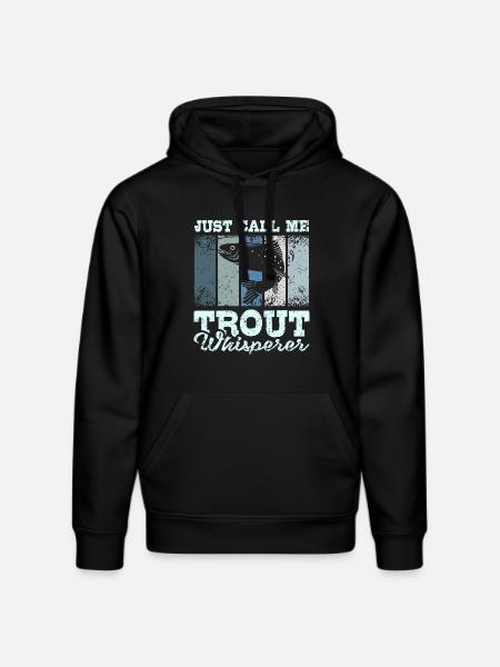 Just call me trout whisperer - Stanley/Stella DRUMMER Unisex Organic Hoodie - black