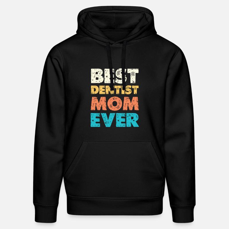 Meilleure maman dentiste - Sweat à capuche bio DRUMMER Stanley/Stella Unisexe - noir