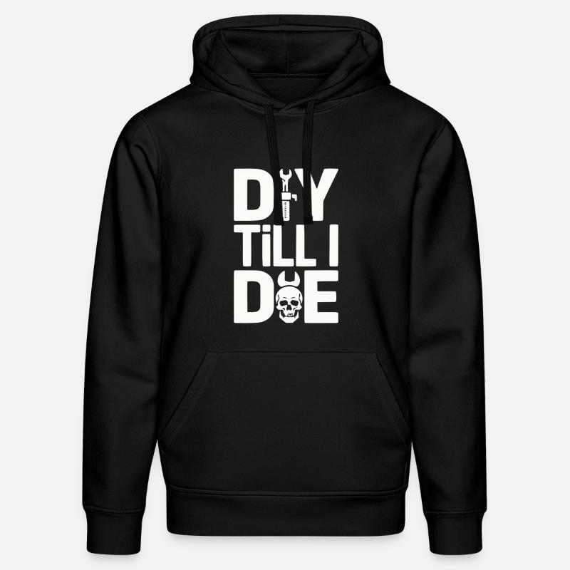 DIY Till I Die Statement - Stanley/Stella Unisex Bio-Hoodie DRUMMER  - Schwarz