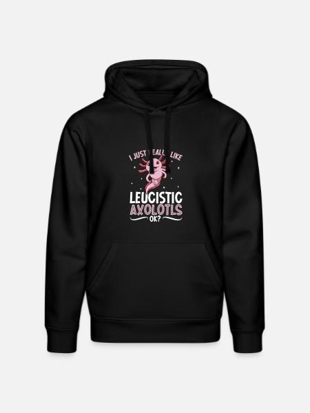 I love my Leucistic Axolotl - Stanley/Stella DRUMMER Unisex Organic Hoodie - black