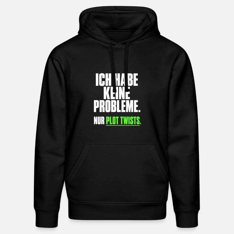 Ich habe keine Probleme Plot Twists - Stanley/Stella Unisex Bio-Hoodie DRUMMER  - Schwarz