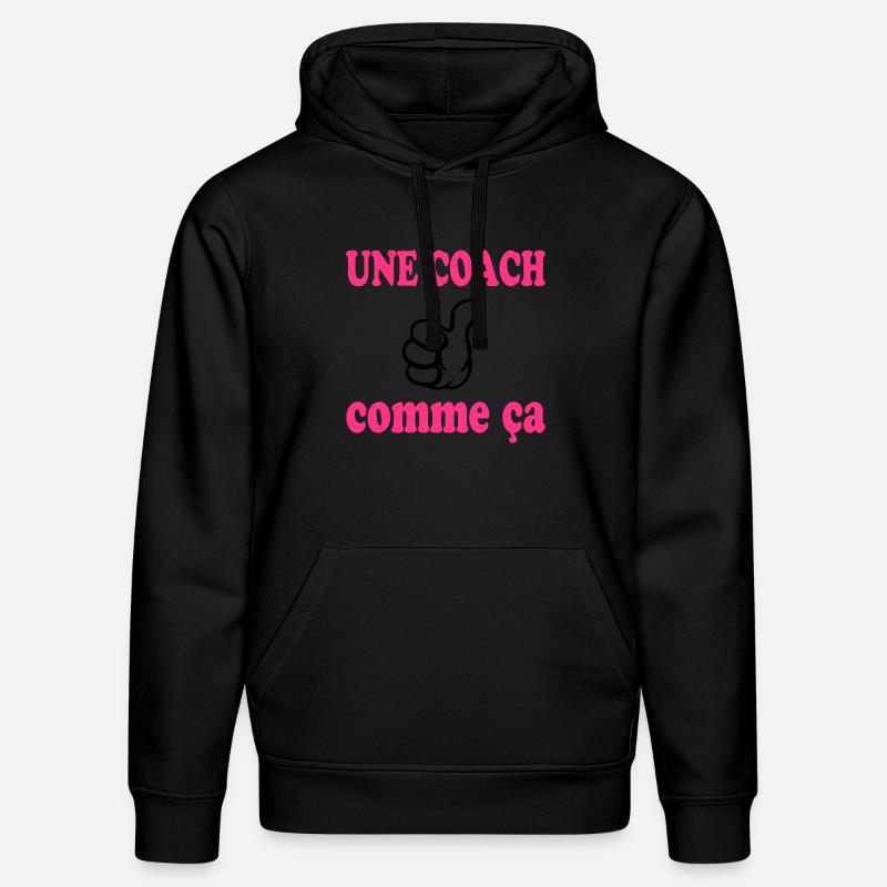Une coach comme ça - Sweat à capuche bio DRUMMER Stanley/Stella Unisexe - noir