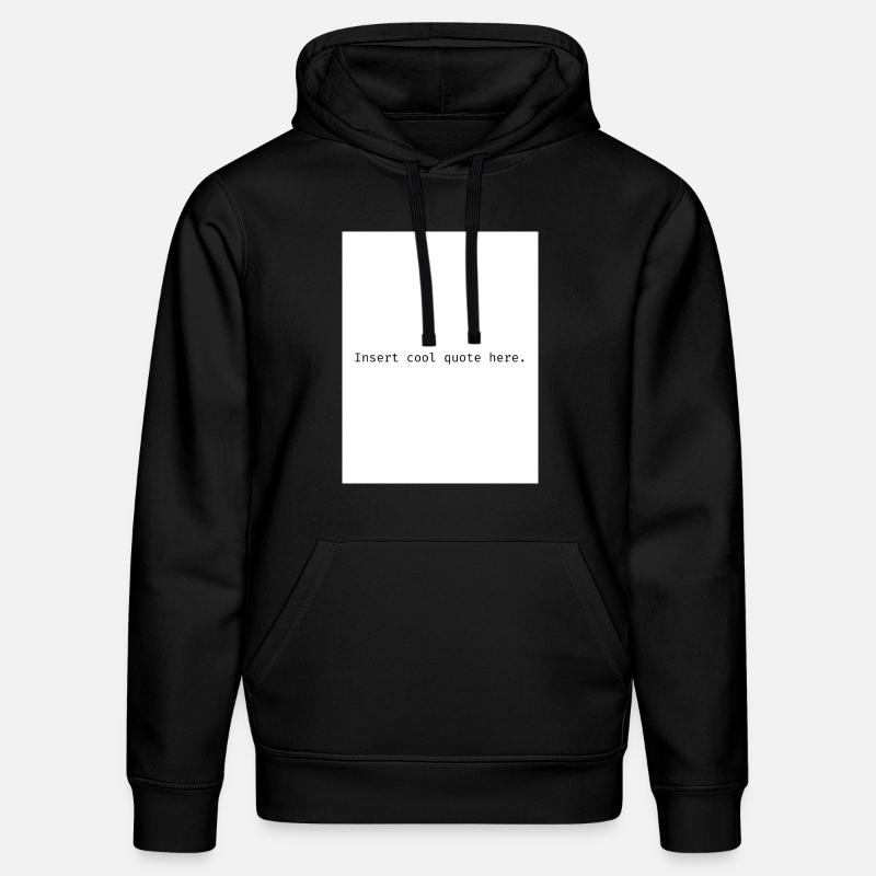 Insert cool quote here. - Stanley/Stella Unisex Bio-Hoodie DRUMMER  - Schwarz