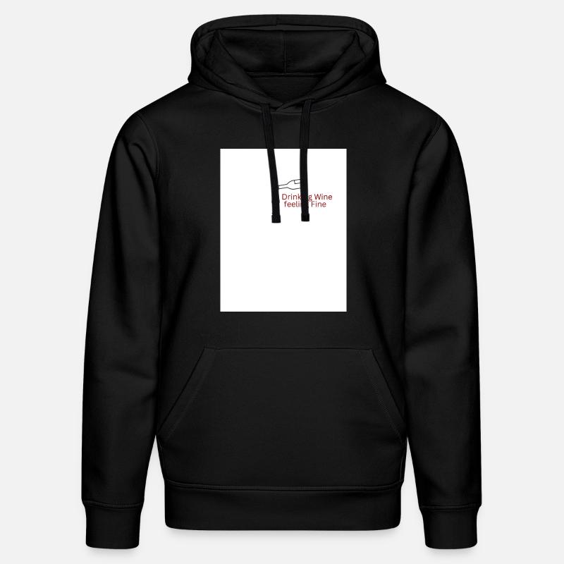 Drinking Wine feeling Fine - Stanley/Stella Unisex Bio-Hoodie DRUMMER  - Schwarz