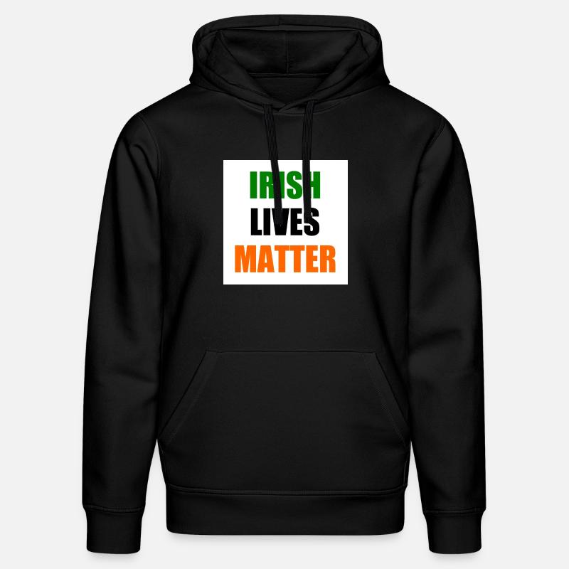 Irish lives matter - Sweat à capuche bio DRUMMER Stanley/Stella Unisexe - noir