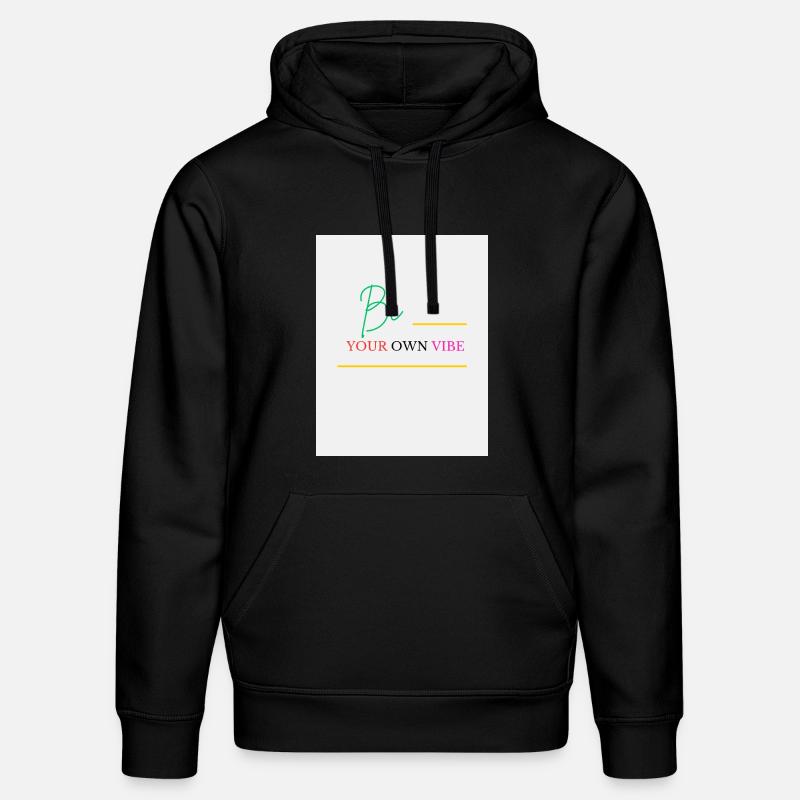 Be Your Own Vibe - Sweat à capuche bio DRUMMER Stanley/Stella Unisexe - noir