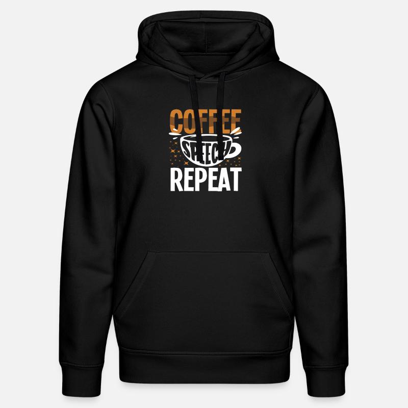Coffee Speech Repeat Funny Saying - Stanley/Stella DRUMMER Unisex Organic Hoodie - black