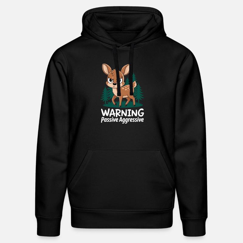 Méfiez-vous des cerfs passifs-agressifs - Sweat à capuche bio DRUMMER Stanley/Stella Unisexe - noir