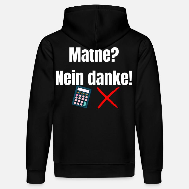 Mathématiques _Nein_danke - Sweat à capuche bio DRUMMER Stanley/Stella Unisexe - noir
