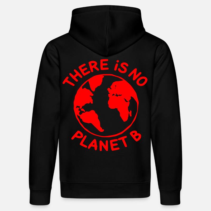 There is no planet B - Sweat à capuche bio DRUMMER Stanley/Stella Unisexe - noir