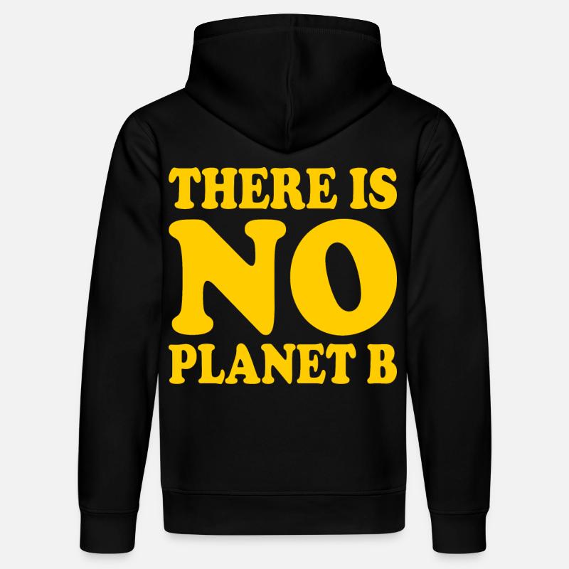 There is no planet b - Sweat à capuche bio DRUMMER Stanley/Stella Unisexe - noir
