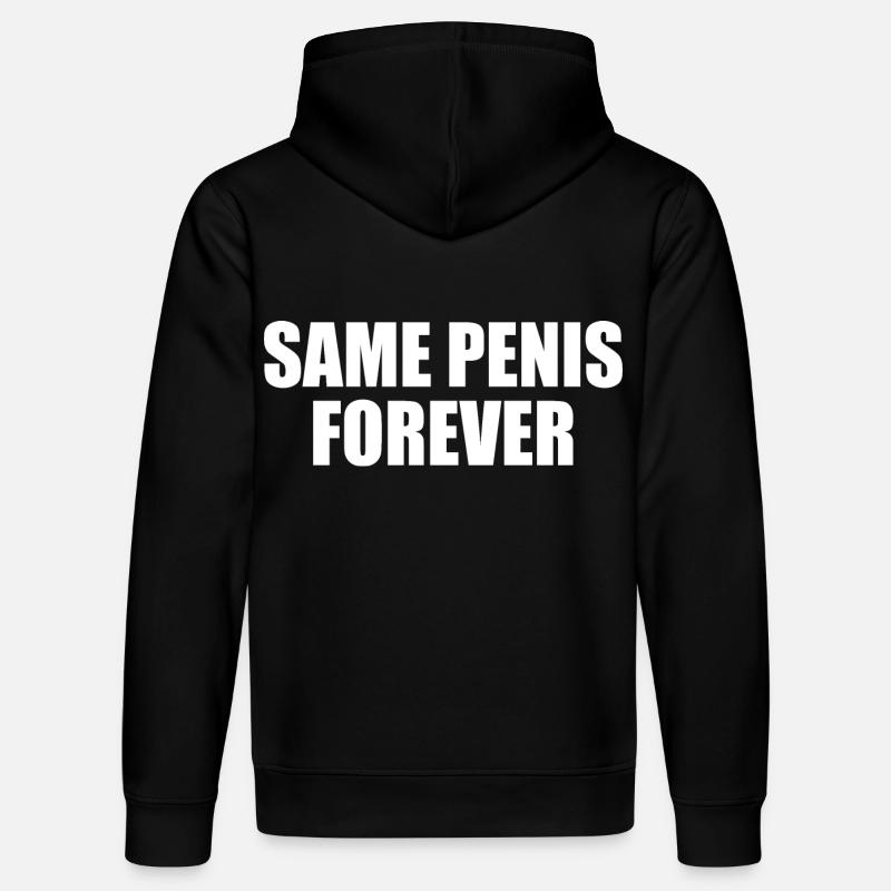 Same penis forever - Stanley/Stella DRUMMER Unisex Organic Hoodie - black