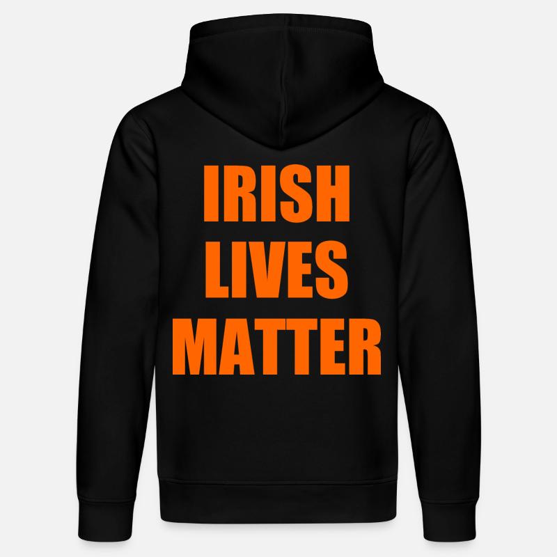 Irish lives matter - Sweat à capuche bio DRUMMER Stanley/Stella Unisexe - noir