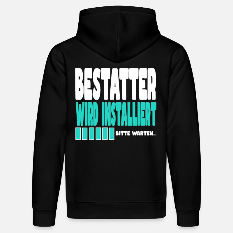 Bestatter wird installiert - Stanley/Stella Unisex Bio-Hoodie DRUMMER - Schwarz