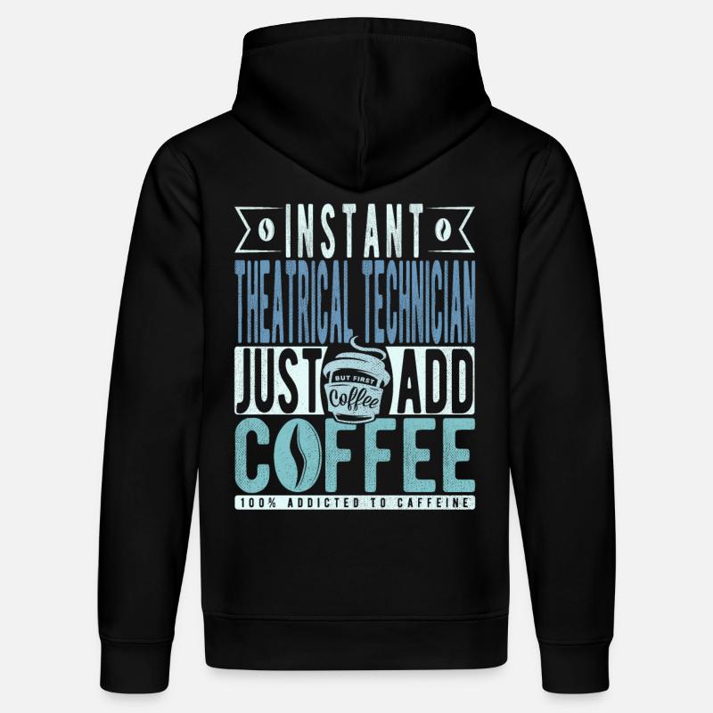 Theatertechniker Kaffee Spruch - Stanley/Stella Unisex Bio-Hoodie DRUMMER  - Schwarz