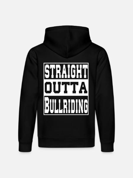 Bullriding saying funny - Stanley/Stella DRUMMER Unisex Organic Hoodie - black