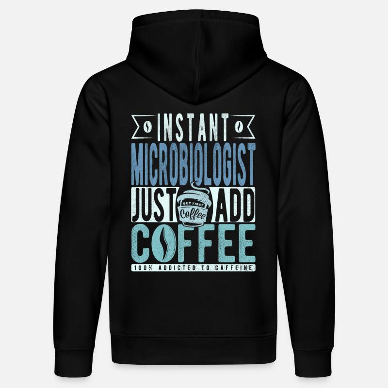 Café microbiologiste dicton - Sweat à capuche bio DRUMMER Stanley/Stella Unisexe - noir