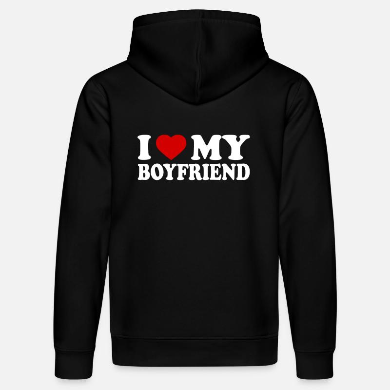 I love my boyfriend - Sweat à capuche bio DRUMMER Stanley/Stella Unisexe - noir