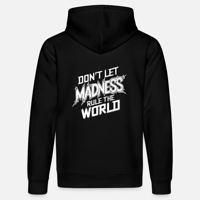 Stop the madness - Stanley/Stella DRUMMER Unisex Organic Hoodie - black